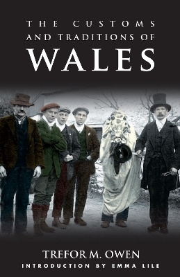 The Customs and Traditions of Wales