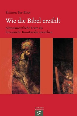 Wie die Bibel erzählt