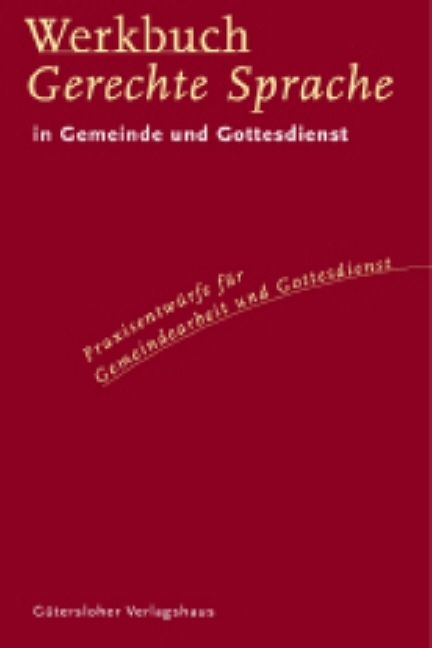 Werkbuch Gerechte Sprache - 