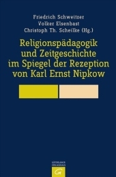 Religionsp&auml;dagogik und Zeitgeschichte - 