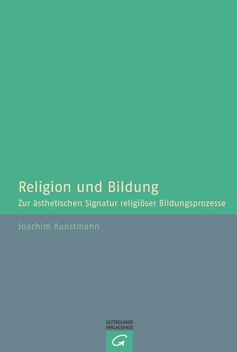 Religion und Bildung - Joachim Kunstmann
