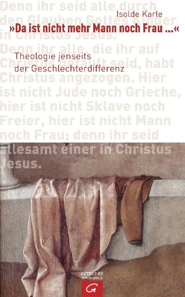 "Da ist nicht mehr Mann noch Frau ..." - Isolde Karle