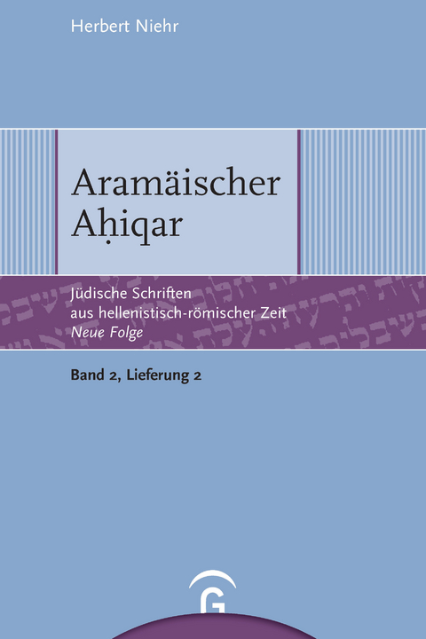 J&uuml;dische Schriften aus hellenistisch-r&ouml;mischer Zeit - Neue Folge... / Aram&auml;ischer Ahiqar - Herbert Niehr