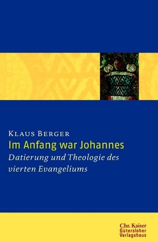 Im Anfang war Johannes