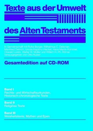 Texte aus der Umwelt des Alten Testaments (TUAT) / Texte aus der Umwelt des Alten Testaments