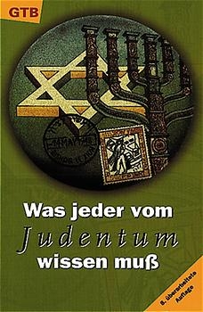 Was jeder vom Judentum wissen muss - 