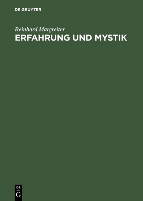 Erfahrung und Mystik - Reinhard Margreiter