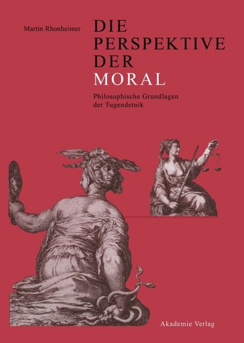 Die Perspektive der Moral - Martin Rhonheimer