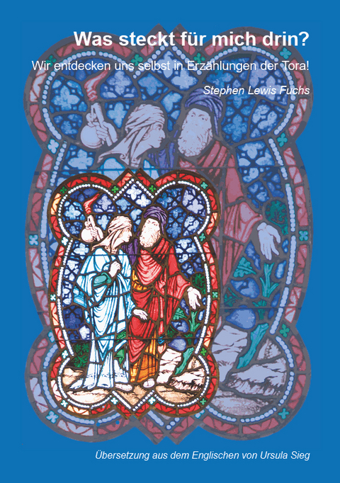 Was steckt f&uuml;r mich drin? - Stephen Lewis Fuchs