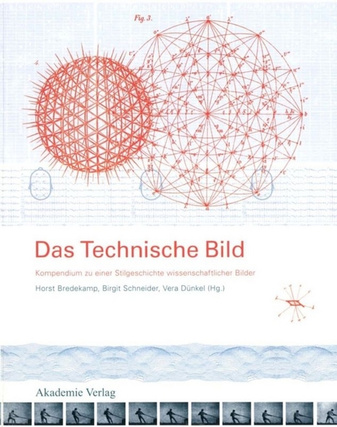Das Technische Bild - 