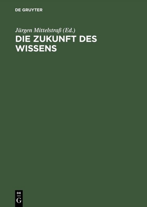 Die Zukunft des Wissens - 