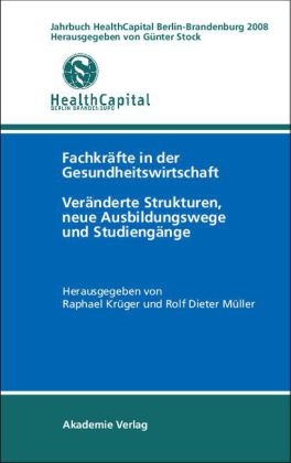 Jahrbuch Health Capital Berlin-Brandenburg 2008 - 