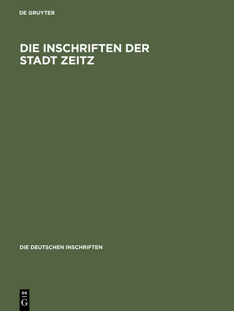 Die Inschriften der Stadt Zeitz - 