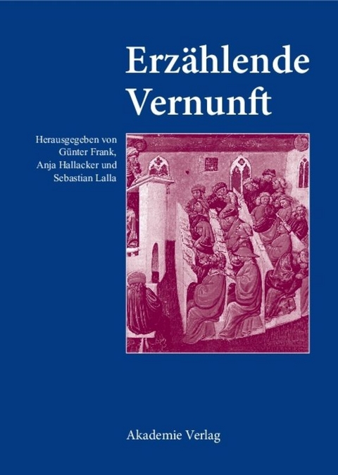 Erz&auml;hlende Vernunft - 