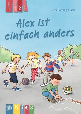 Alex ist einfach anders – Lesestufe 2