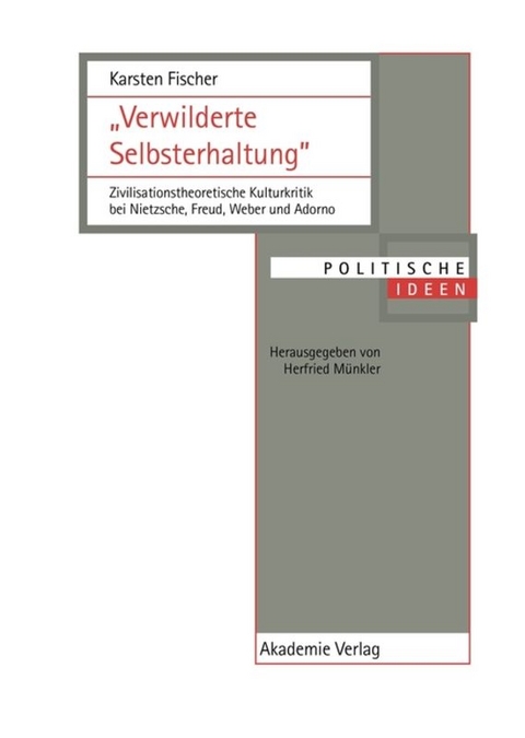 "Verwilderte Selbsterhaltung" - Karsten Fischer