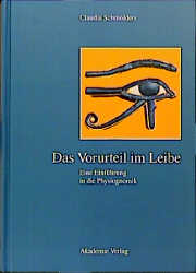 Das Vorurteil im Leibe - Claudia Schm&ouml;lders