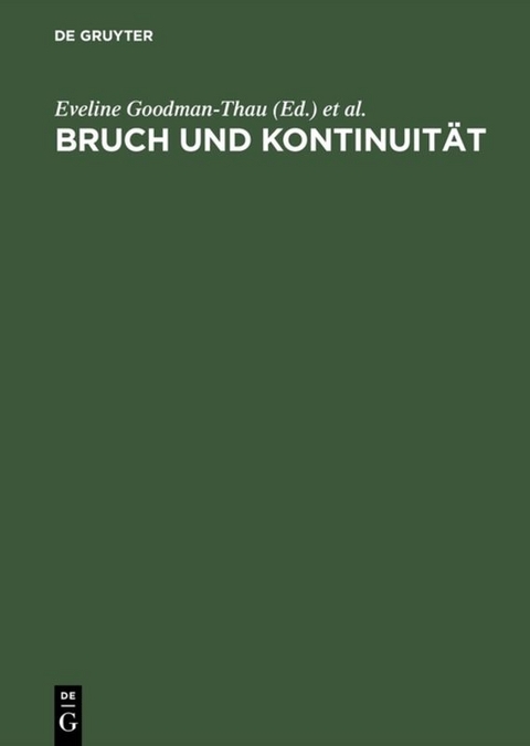Bruch und Kontinuit&auml;t - 