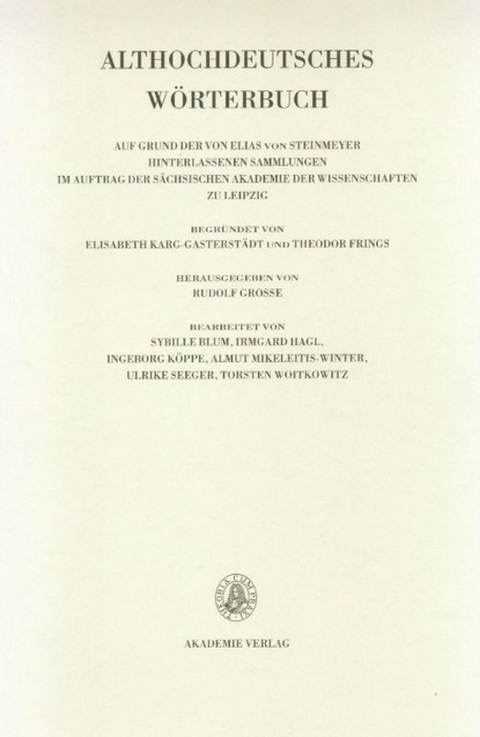 Althochdeutsches W&ouml;rterbuch / Band V: K-L, 1./2. Lieferung (K bis kezzil) - 