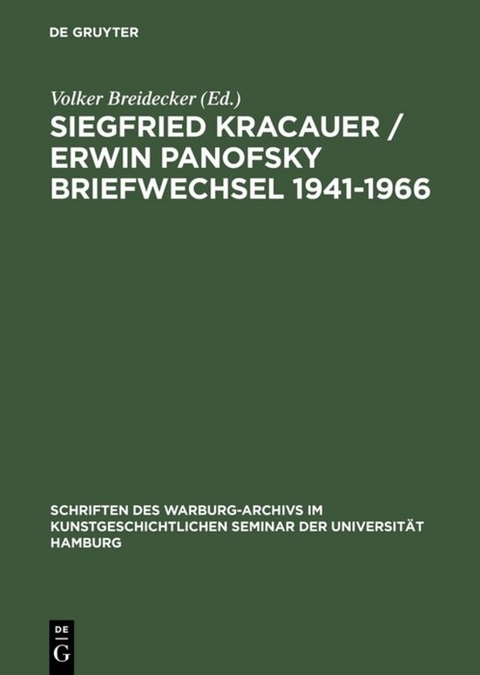 Siegfried Kracauer / Erwin Panofsky Briefwechsel 1941&ndash;1966 - 
