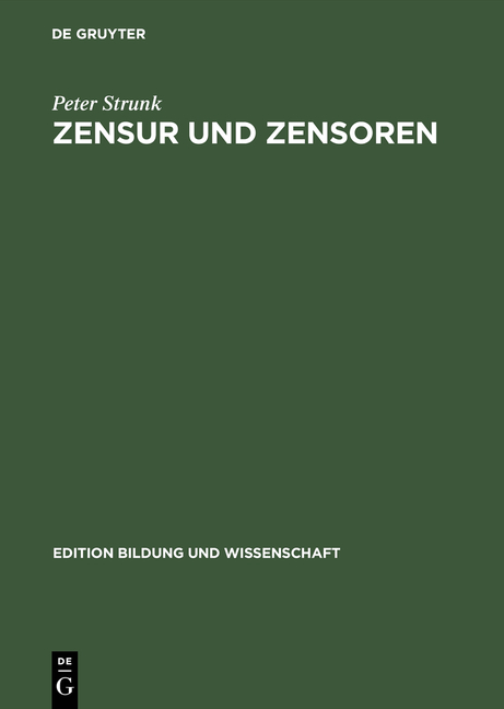 Zensur und Zensoren - Peter Strunk