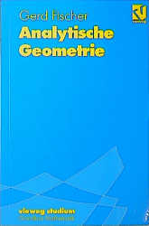 Analytische Geometrie - Gerd Fischer