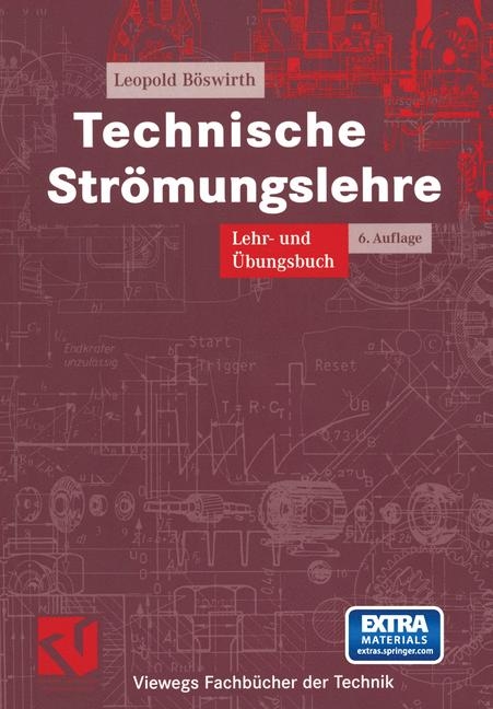 Technische Str&ouml;mungslehre - Leopold B&ouml;swirth