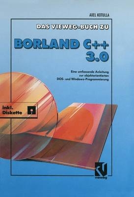 Das Vieweg-Buch zu Borland C++ 3.0