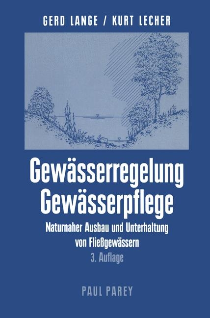 Gew&auml;sserregelung Gew&auml;sserpflege - 