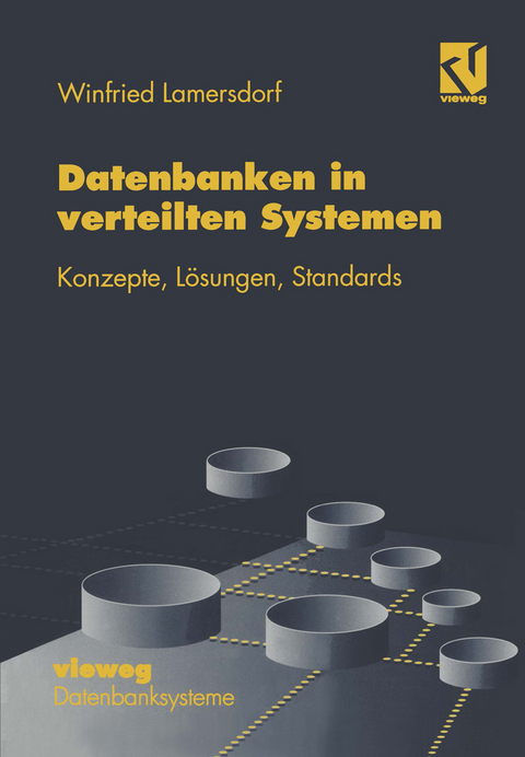 Datenbanken in verteilten Systemen - Winfried Lamersdorf