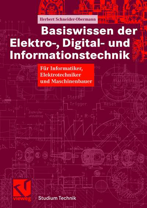 Basiswissen der Elektro-, Digital- und Informationstechnik - Herbert Schneider-Obermann