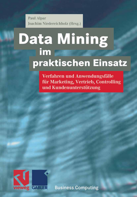 Data Mining im praktischen Einsatz - 