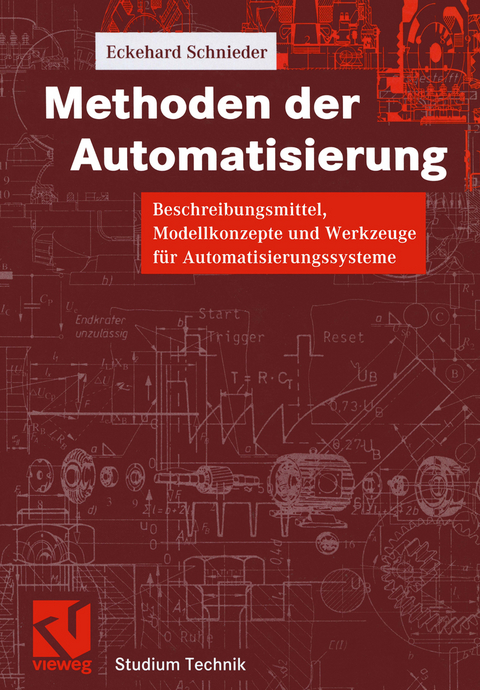 Methoden der Automatisierung - Eckehard Schnieder