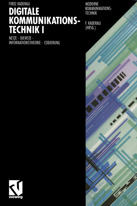Digitale Kommunikationstechnik I - Firoz Kaderali