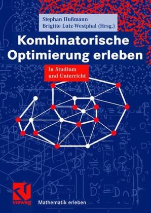 Kombinatorische Optimierung erleben - 