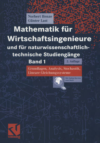 Mathematik für Wirtschaftsingenieure und für naturwissenschaftlich-technische Studiengänge