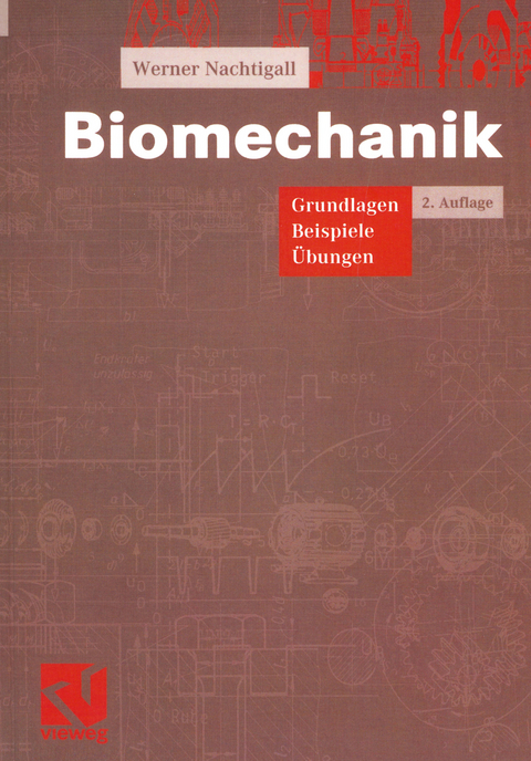 Biomechanik - Werner Nachtigall