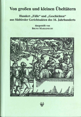 Von großen und kleinen Übeltätern