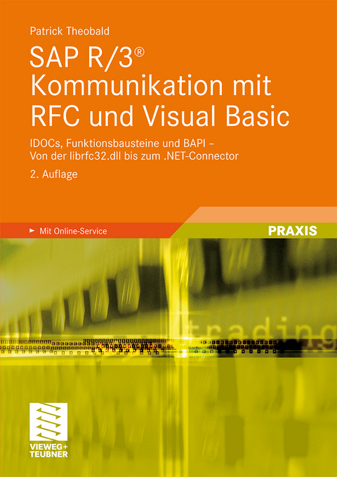 SAP R/3® Kommunikation mit RFC und Visual Basic - Patrick Theobald