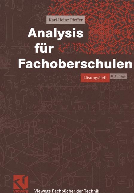 Analysis f&uuml;r Fachoberschulen - Karl H Pfeffer