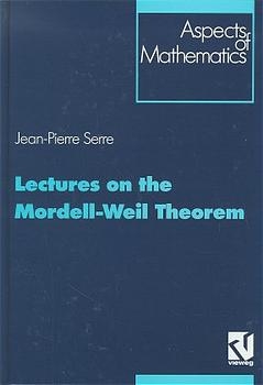 Lectures on the Mordell-Weil Theorem