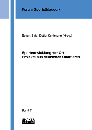 Sportentwicklung vor Ort – Projekte aus deutschen Quartieren