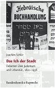 Das Ich der Stadt - Joachim Schl&ouml;r