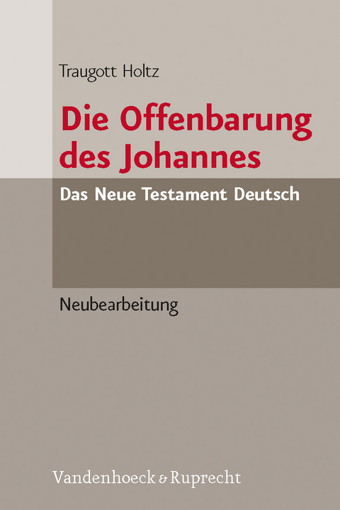 Die Offenbarung des Johannes - Traugott Holtz
