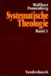 Systematische Theologie - Wolfhart Pannenberg