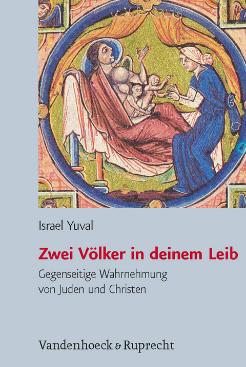 Zwei V&ouml;lker in deinem Leib - Israel Yuval