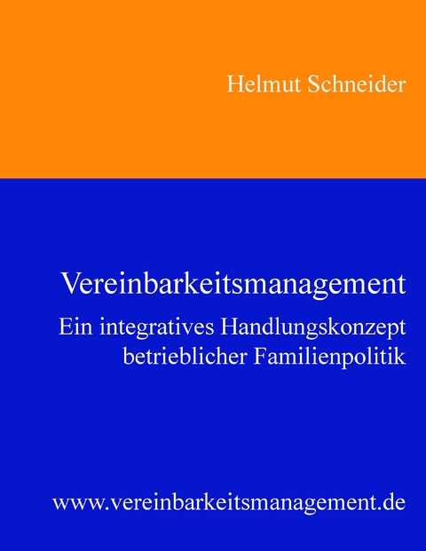 Vereinbarkeitsmanagement - Helmut Schneider