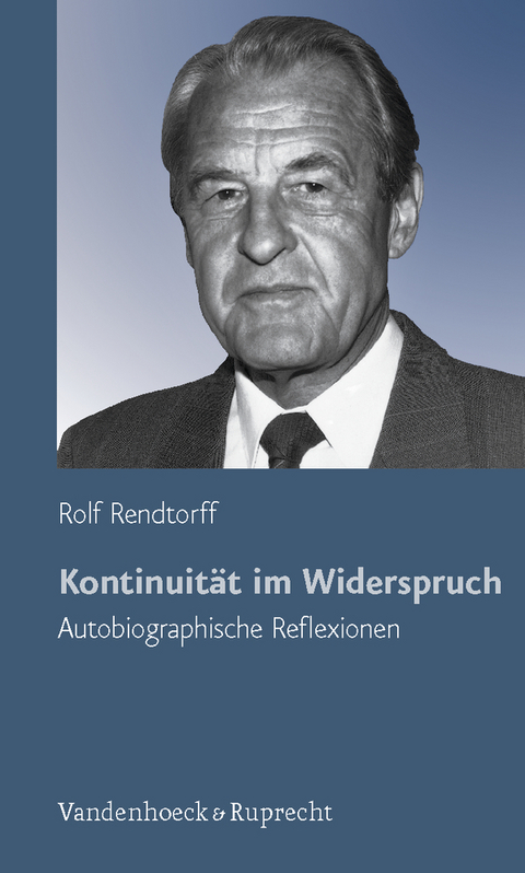 Kontinuit&auml;t im Widerspruch - Rolf Rendtorff