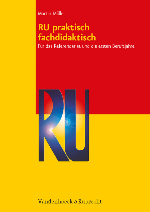RU praktisch fachdidaktisch - Martin M&ouml;ller