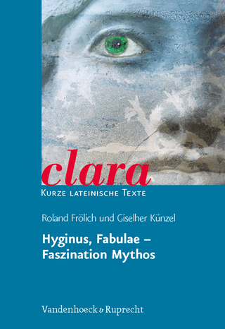 Hyginus, Fabulae – Faszination Mythos